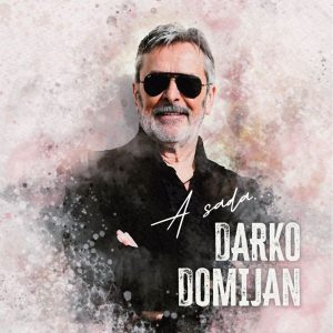 DOMIJAN DARKO - A SADA CD