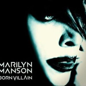 MANSON MARILYN - BORN VILLAIN LP2