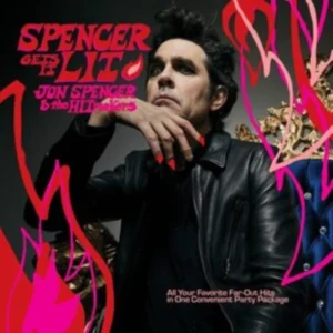 JOHN SPENCER & THE HITMAKERS - SPENCER GETS IT LIT pink vinyl LP