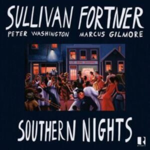 FORTNER/WASHINGTON/GILMORE - SOUTHERN NIGHTS CD
