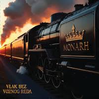 MONARH - VLAK BEZ VOZNOG REDA CD
