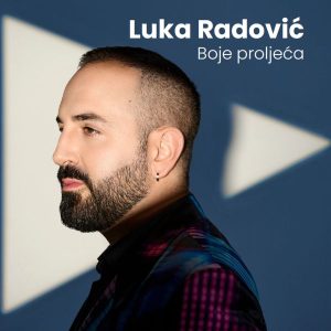 RADOVIĆ LUKA - BOJE PROLJEĆA CD