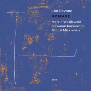 LOVANO JOE/WASILEWSKI/KURKIEWICZ/MISKIEWICZ - HOMAGE CD