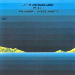 ABERCROMBIE JOHN - TIMELESS
