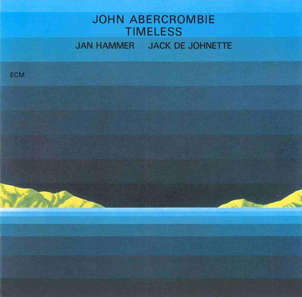 ABERCROMBIE JOHN - TIMELESS