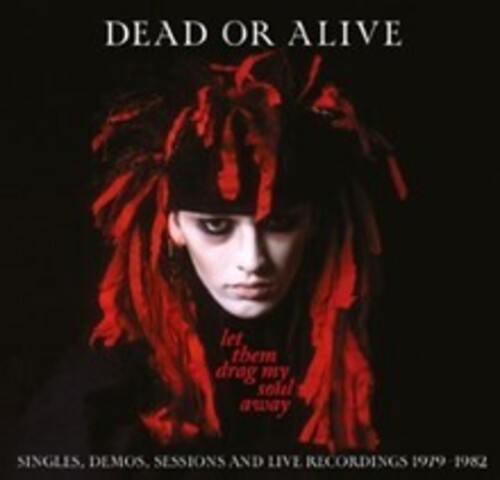 DEAD OR ALIVE - LET THEM DRAG MY SOUL AWAY CD3
