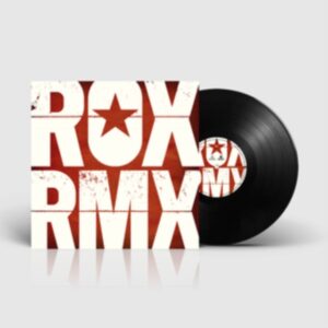 ROXETTE - ROX RMX LP