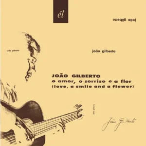 GILBERTO JOAO - O AMOR, O SORRISO E A FLOR CD
