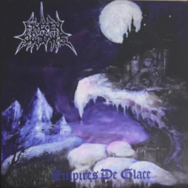 FROZEN SHADOWS - EMPIRES DE GLACE CD