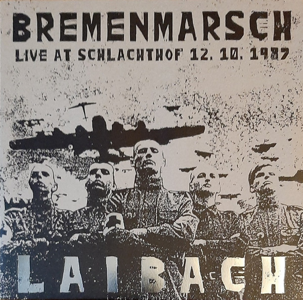 LAIBACH - BREMENMARSCH LP