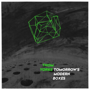 YORKE THOM - TOMORROWS MODERN BOXES...LP