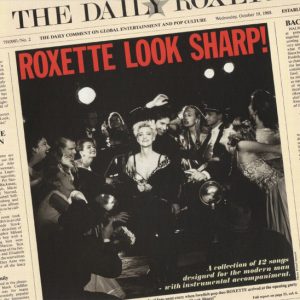 ROXETTE - LOOK SHARP 30 AN.ED.
