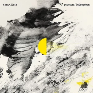 KLEIN OMER - PERSONAL BELONGINGS LP