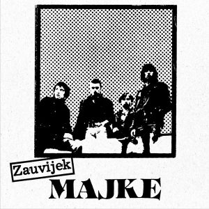 MAJKE - ZAUVIJEK LP