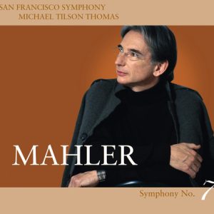 MAHLER GUSTAV/SAN FRANCISCO SYMPHONY - SYMPHONY NO.7 CD