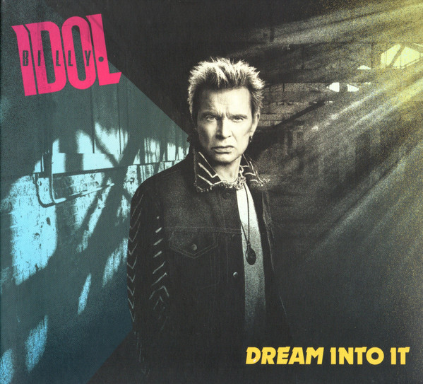 IDOL BILLY - DREAM INTO IT CD