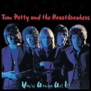 PETTY TOM - YOU'RE GONNA GET IT! LP