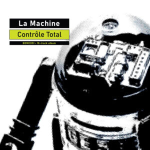 LA MACHINE - CONTROLE TOTAL LP