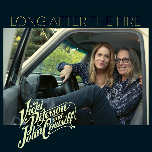 PETERSON VICKI/JOHN COWSILL - LONG AFTER THE FIRE CD