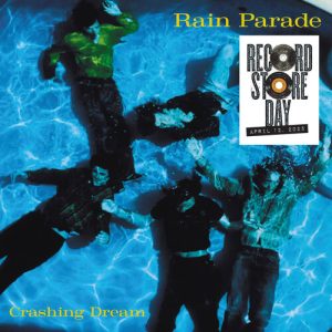 RAIN PARADE - CRASHING DREAM RSD 2025 blue vinyl LP2