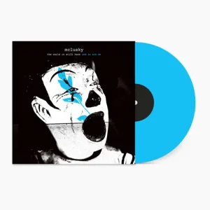 MCLUSKY - WORLD IS STILL HERE AND SO ARE WE blue vinyl LP