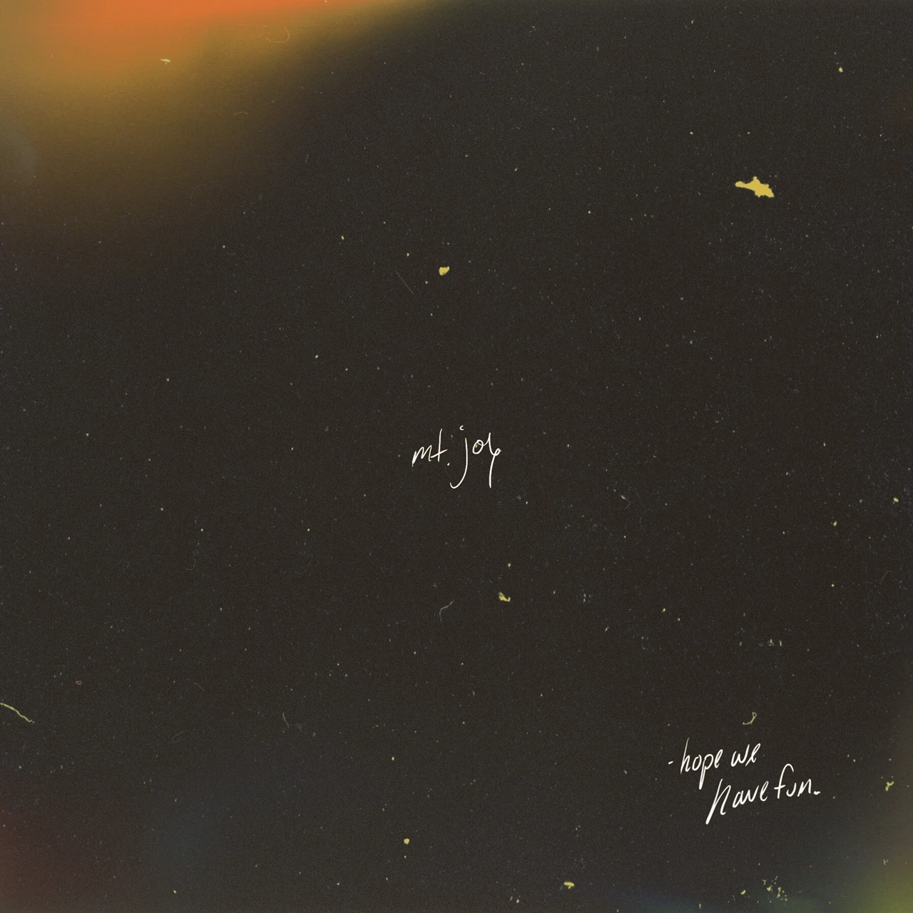 MT. JOY - HOPE WE HAVE FUN CD