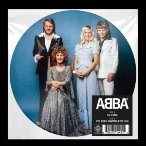 ABBA - SO LONG/I'VE BEEN WAITING FOR YOU 07''S
