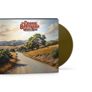 DOOBIE BROTHERS - WALK THIS ROAD CD