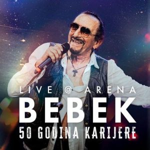 BEBEK ŽELJKO - LIVE @ ARENA 50 GODINA KARIJERE   2CDBRD