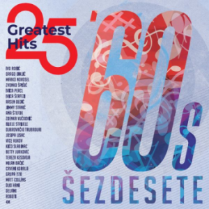 R.I. - ŠEZDESETE 25 GREATEST HITS LP2