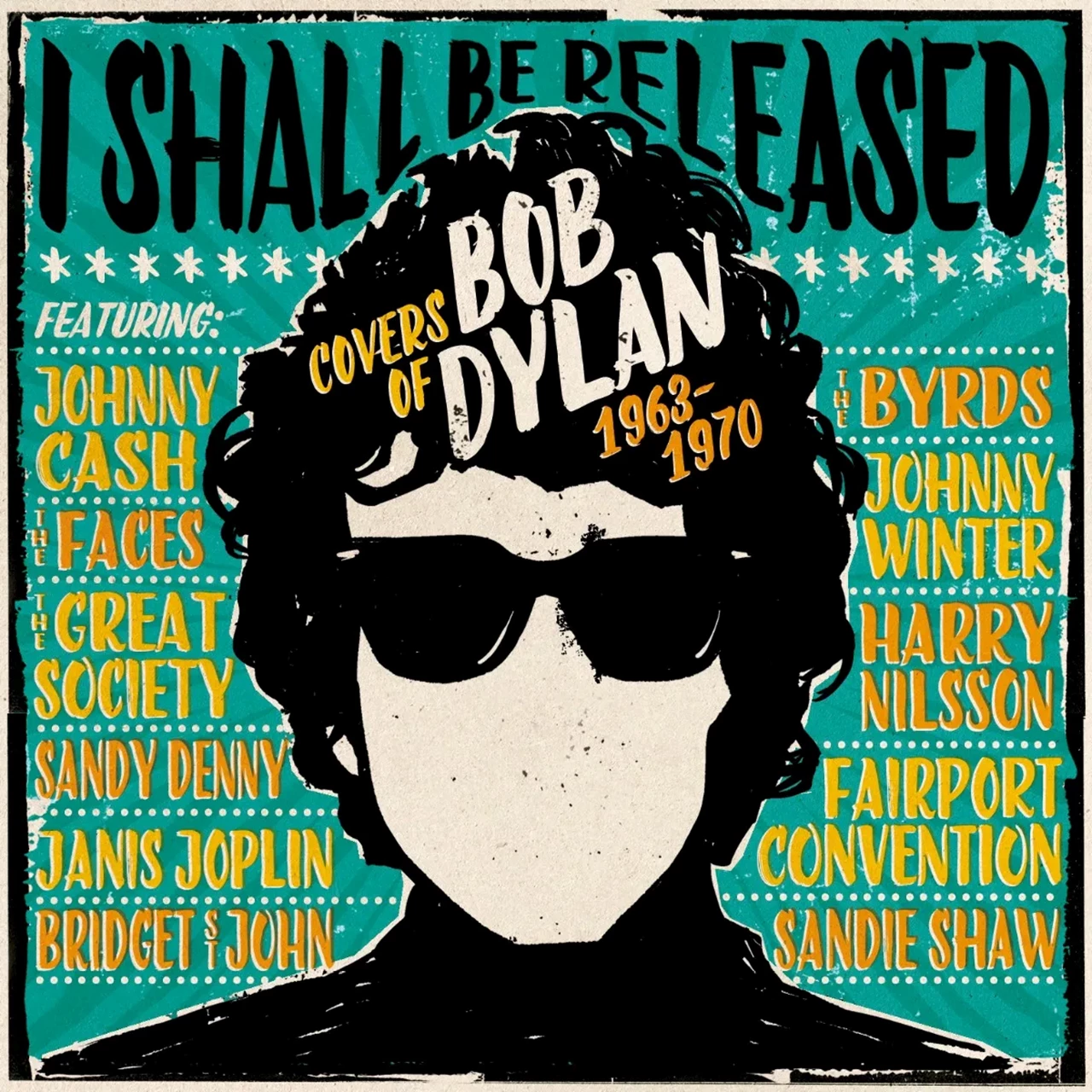 V./A. - I SHALL BE RELEASED BOB DYLAN COVERS 1963-1970 CD3