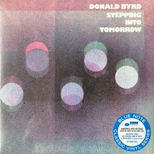 BYRD DONALD - STEPPING INTO TOMORROW LP