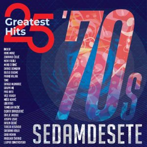 R.I. - SEDAMDESETE 25 GREATEST HITS LP2