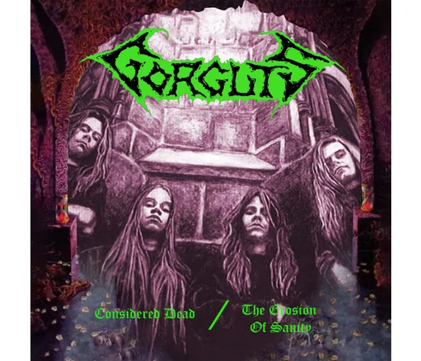 GORGUTS - CONSIDERED DEAD/EROSION OF SANITY deluxe digi CD2