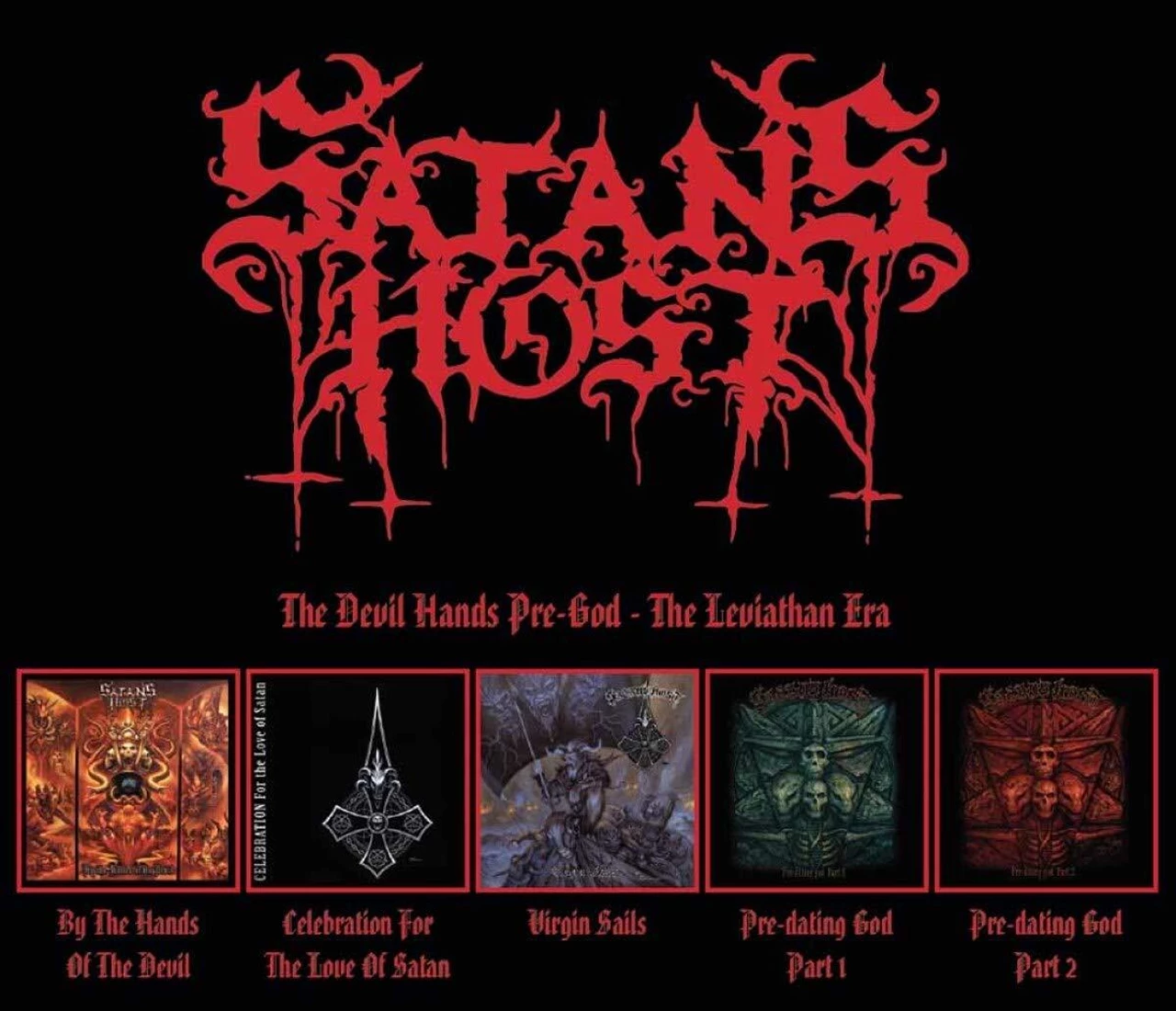SATAN HOST - DEVIL HANDS PRE-GOD - THE LEVIATHAN ERA CD5