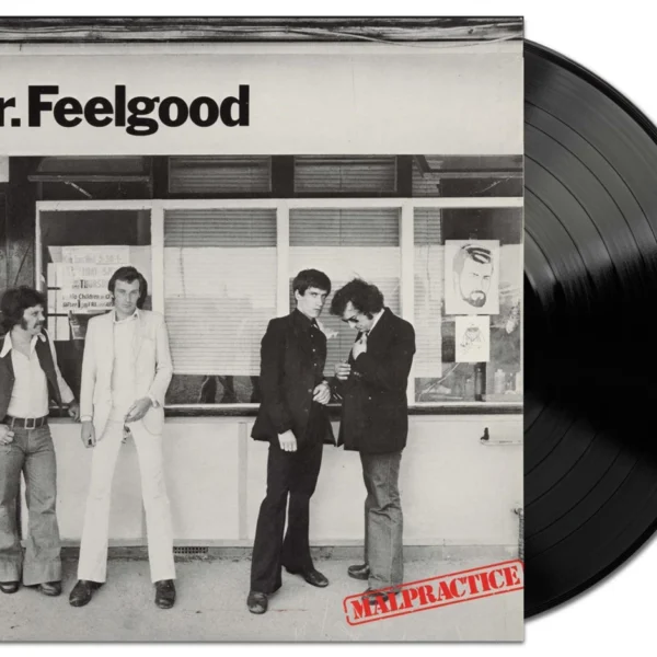 DR.FEELGOOD - MALPRACTICE LP