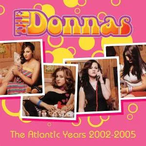 DONNAS - ATLANTIC YEARS 2002-2005 CD3