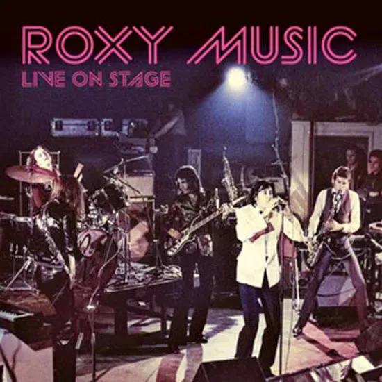 ROXY MUSIC - LIVE ON STAGE CD