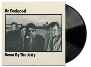 DR.FEELGOOD - DOWN BY THE JETTY LP