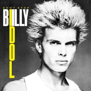 IDOL BILLY - DON'T STOP LP