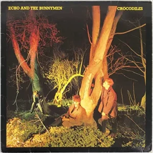 ECHO & THE BUNNYMEN - CROCODILES CD