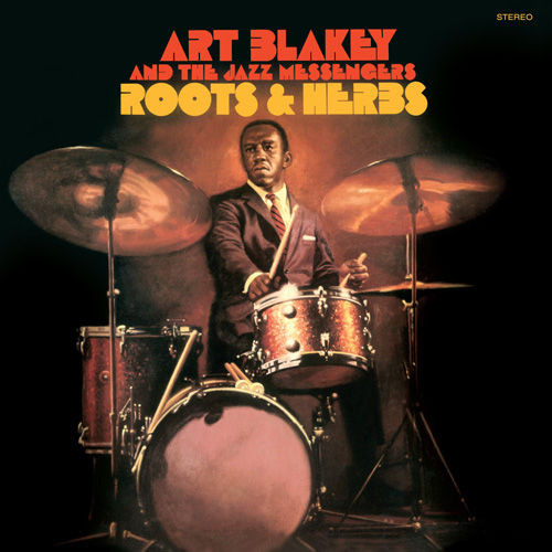 BLAKEY ART - ROOTS AND HERBS LP