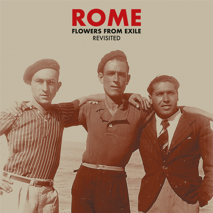 ROME - FLOWERS FROM EXILE REVISITED digi CD