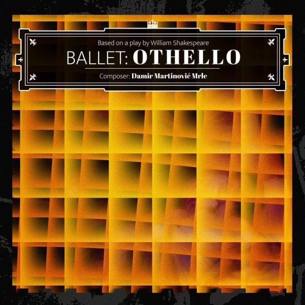 MARTINOVIĆ DAMIR MRLE - BALET: OTHELLO LP