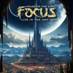 FOCUS - HOUSE OF THE KING LIVE IN THE USA 1973 CD