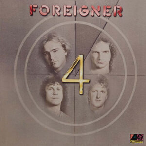 FOREIGNER - 4 LP