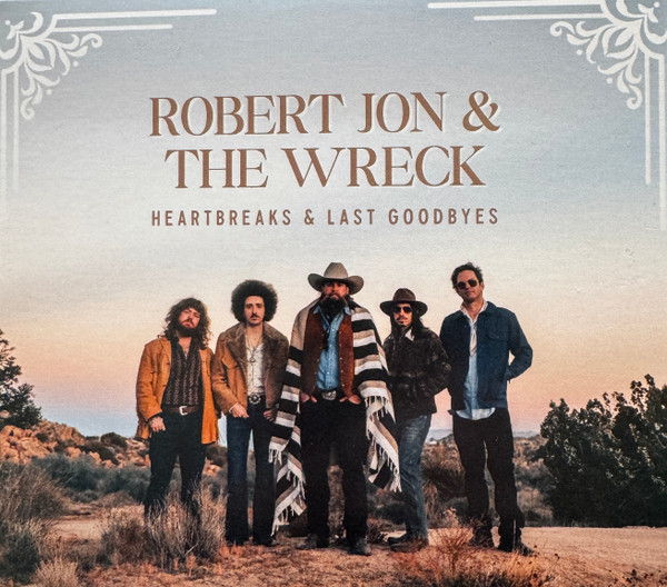 JON ROBERT & THE WRECK - HEARTBEATS & LAST GOODBYES CD