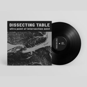 DISSECTING TABLE - ULTRA POINT OF INTERSECTION EXIST LP