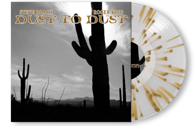 ROACH STEVE & ROGER KING - DUST TO DUST clear with gold splatters vinyl LP