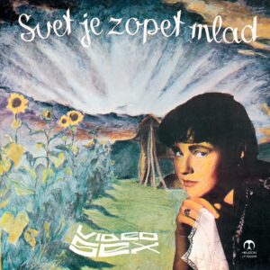 Videosex – Svet Je Zopet Mlad EP, 12", 45 RPM, Mini-Album